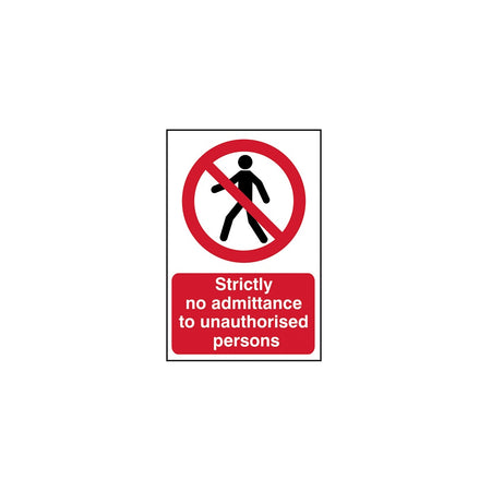 Scan Strictly No Admittance To Unauthorised Persons - PVC 400 x 600mm