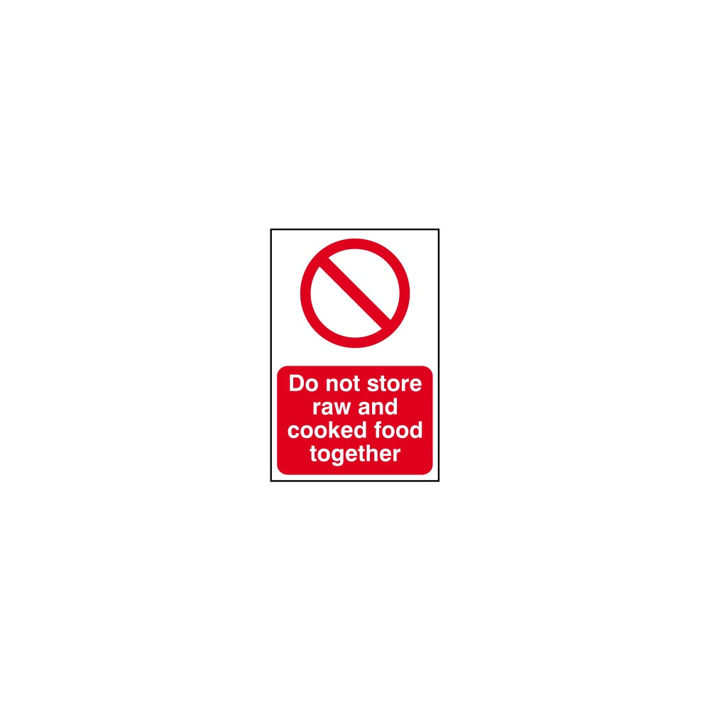 Do not store raw and cooked foods together - PVC (200 x 300mm)