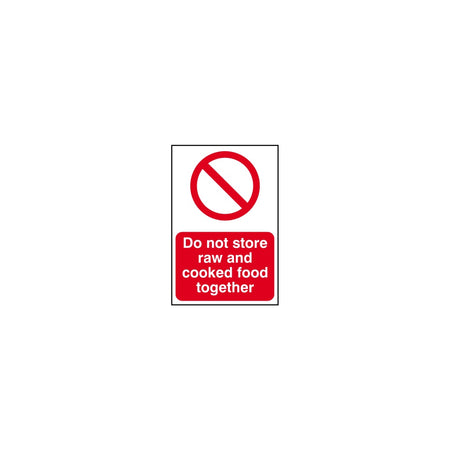 Do not store raw and cooked foods together - PVC (200 x 300mm)