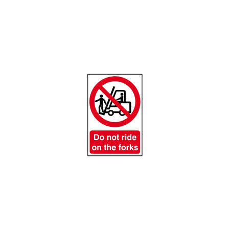 Do not ride on the forks - PVC (200 x 300mm)