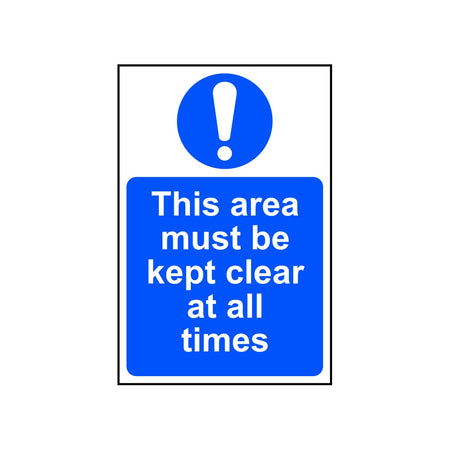 This area must be kept clear at all times - RPVC (200 x 300mm)
