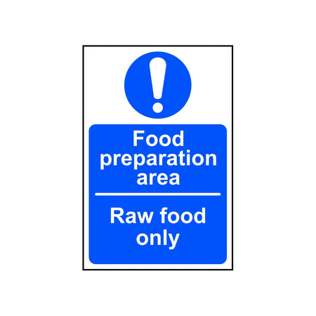 Food preparation area Raw food only - SAV (100 x 150mm)