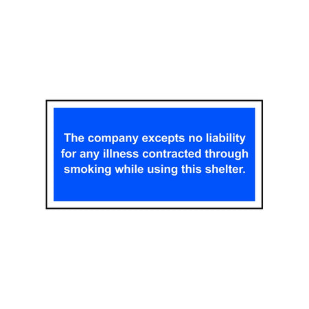 This company accepts no liability for any illness - RPVC (300 x 150mm)