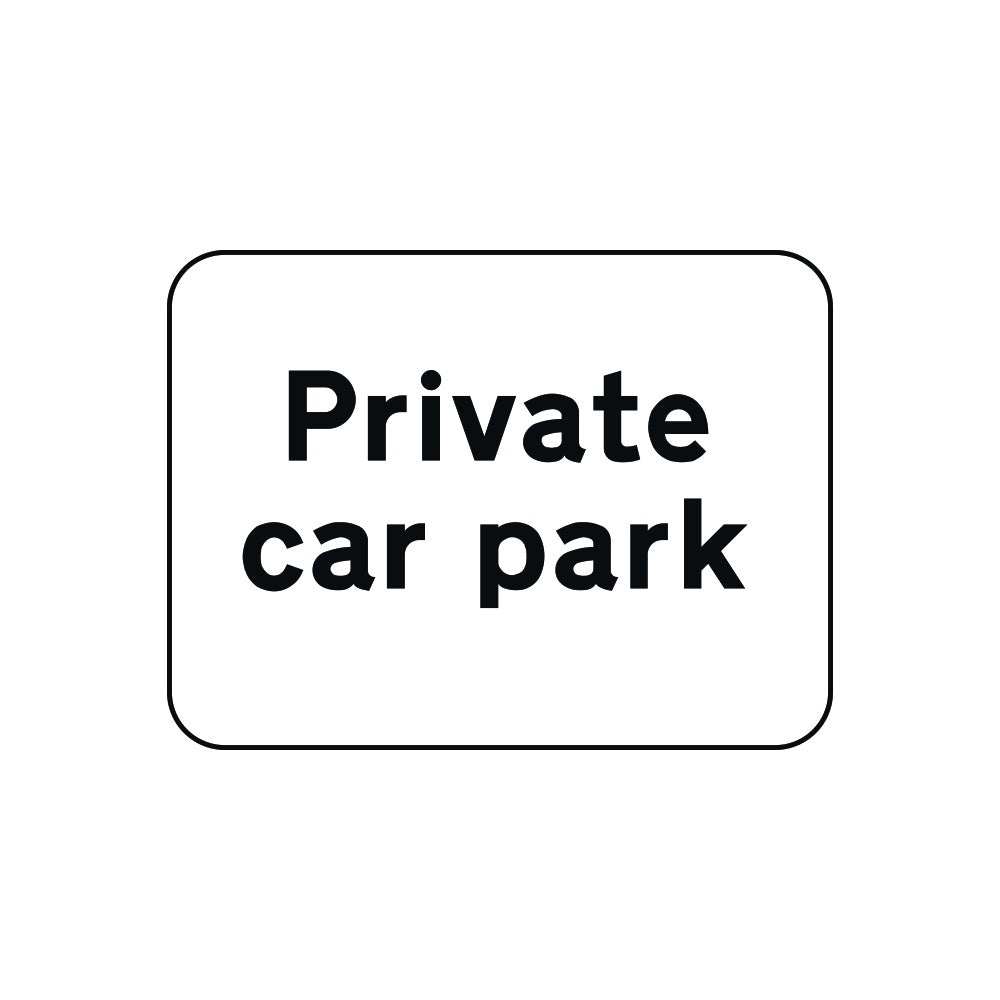 600 x 450mm Dibond 'Private Car Park' Road Sign (with channel)