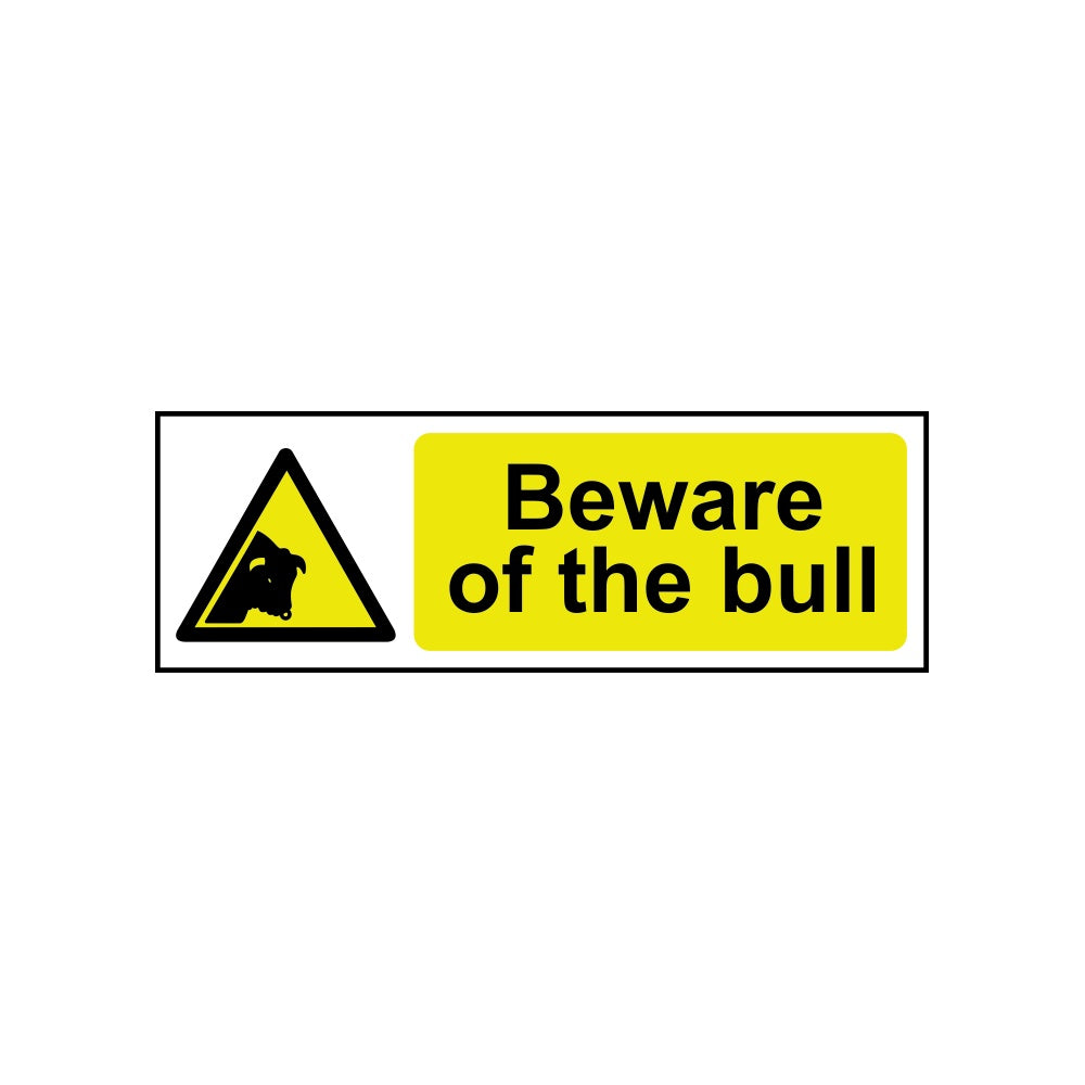 Beware of the bull - SAV (300 x 100mm)