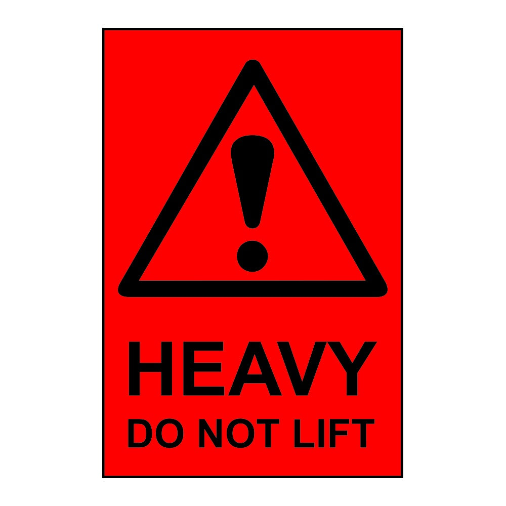 Heavy Do not lift - Paper Packaging Labels (100 x 150mm Roll of 1000)