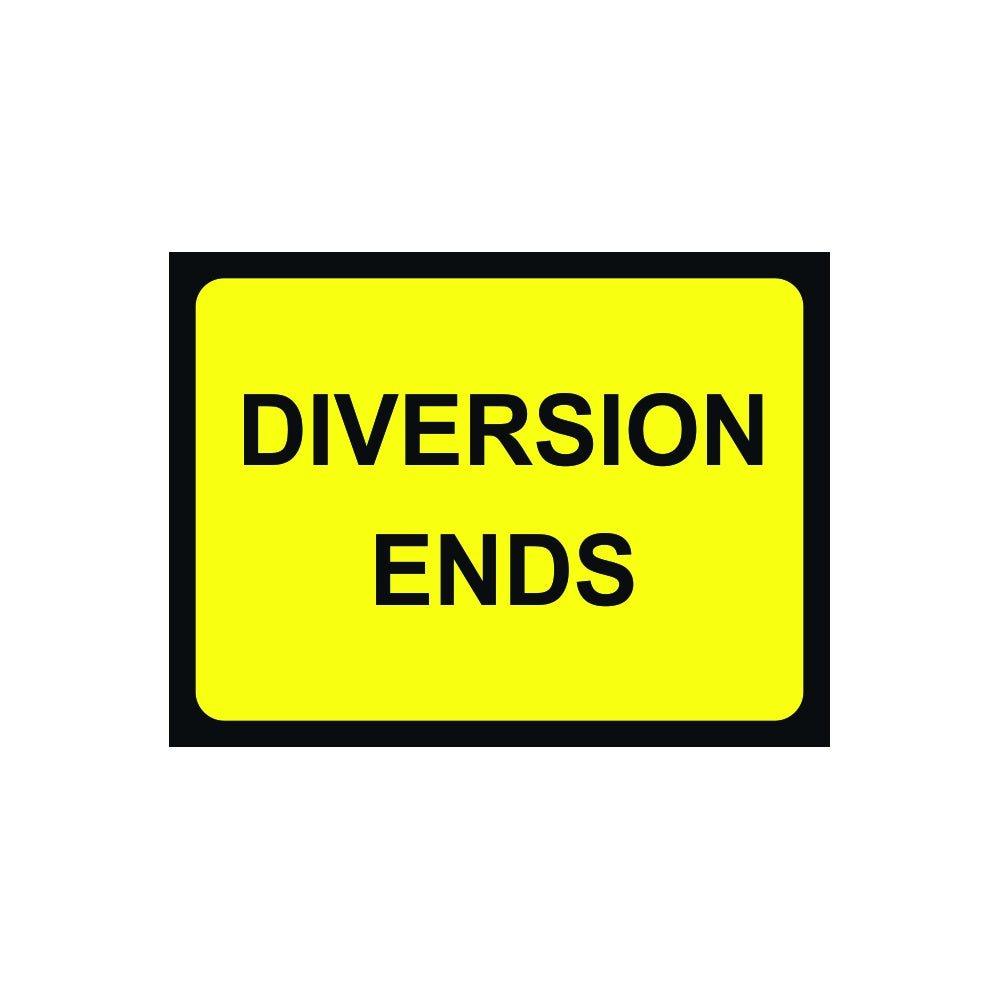 1050 x 750mm ?Temporary Sign - Diversion Ends