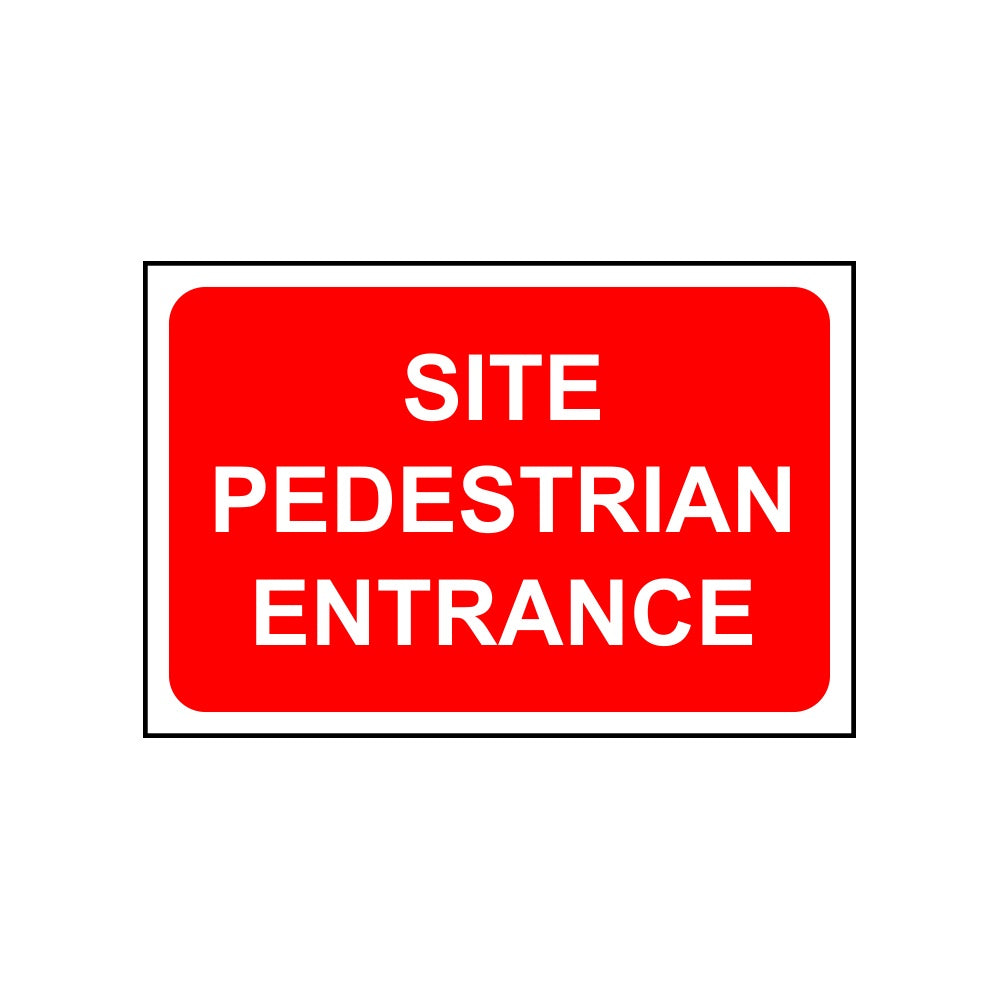 Site pedestrian entrance - FMX (600 x 400mm)