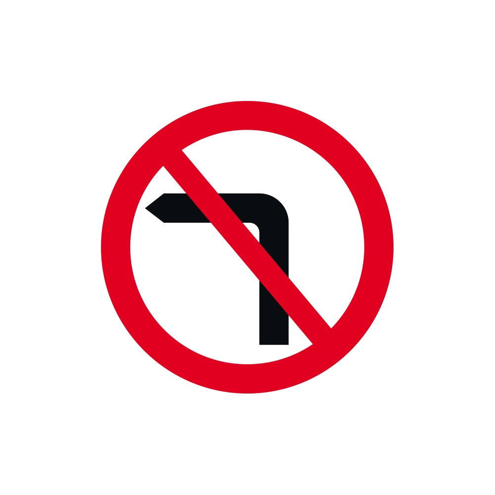 450mm dia. Dibond 'No Left Turn' Road Sign (with channel)