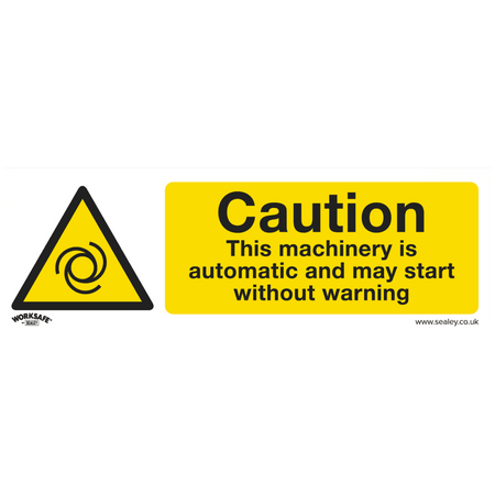 Sealey Warning Safety Sign - Caution Automatic Machinery - Self-Adhesive Vinyl Model No- SS47V1