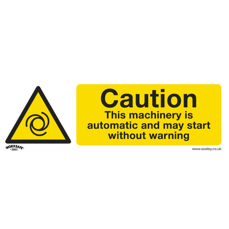 Sealey Warning Safety Sign - Caution Automatic Machinery - Rigid Plastic Model No- SS47P1