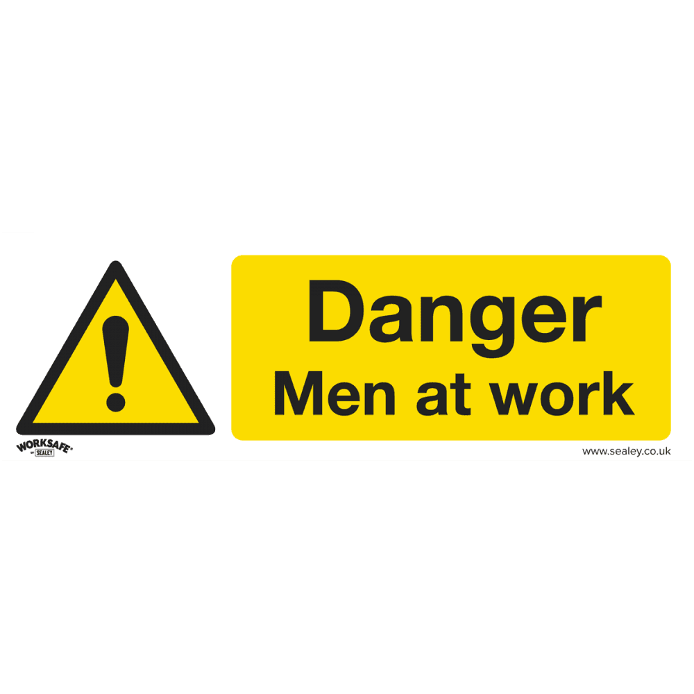 Sealey Warning Safety Sign - Danger Men At Work - Self-Adhesive Vinyl Model No- SS46V1