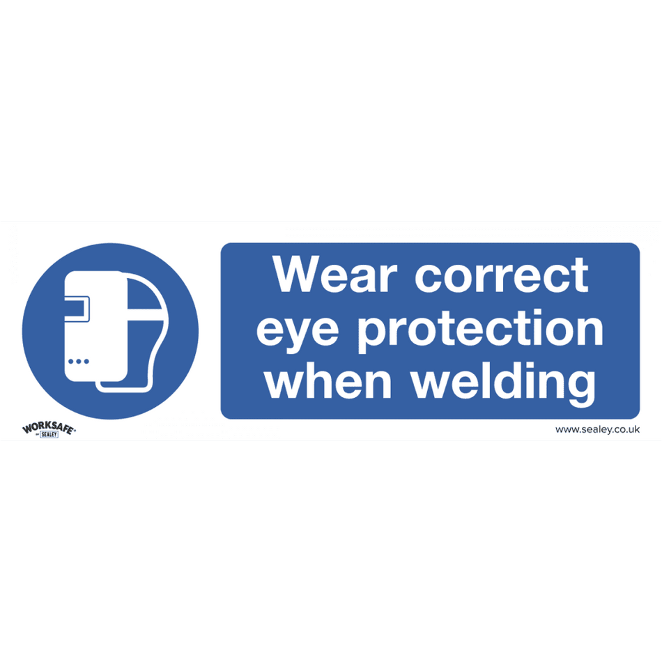 Sealey Mandatory Safety Sign - Wear Eye Protection When Welding - Self-Adhesive Vinyl Model No- SS54V1