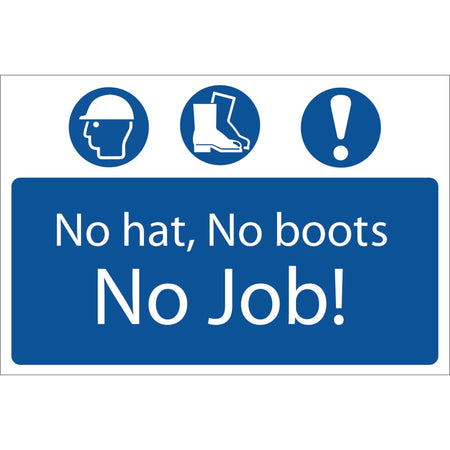 DRAPER 'No Hat, No Boots, No Job' Mandatory Sign: Model No.SS53