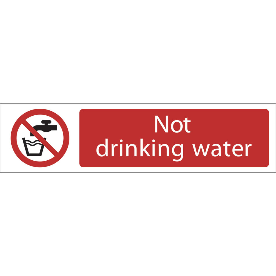 DRAPER 'Not Drinking Water' Prohibition Sign: Model No.SS65